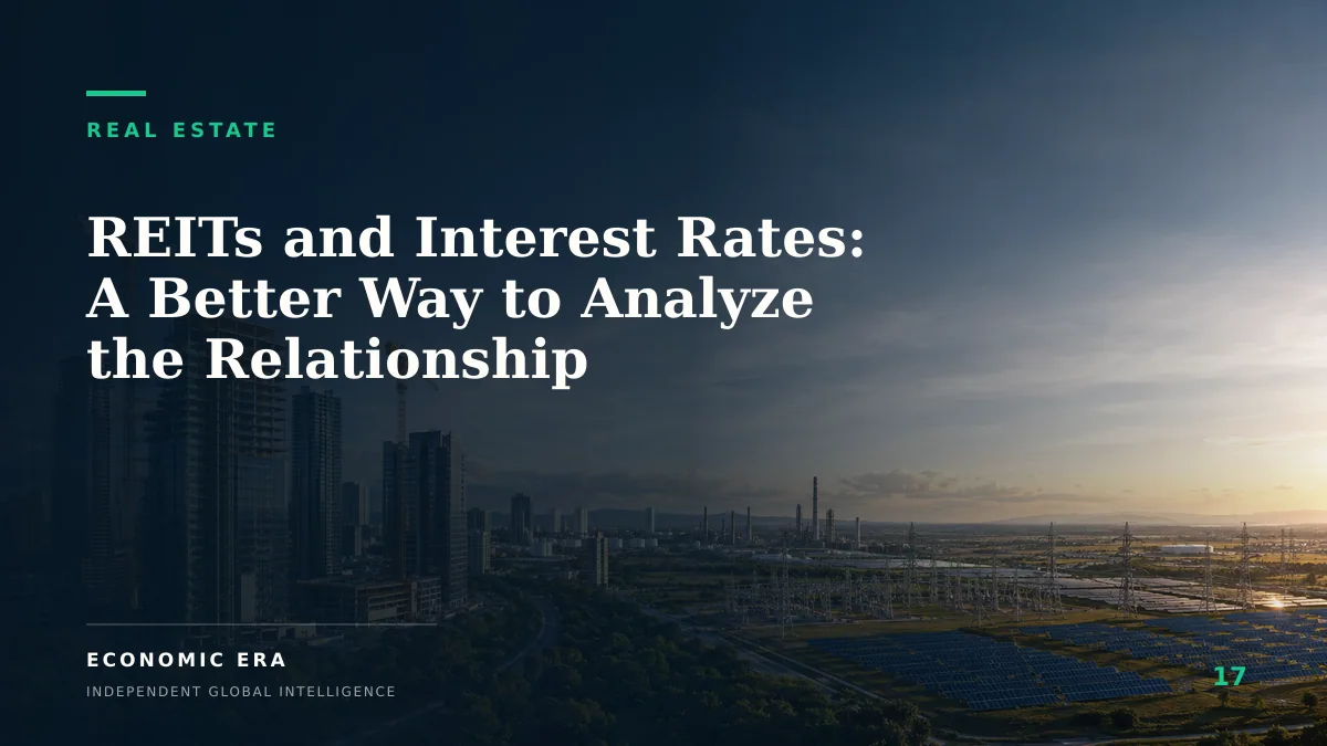 REITs and Interest Rates: A Better Way to Analyze the Relationship
