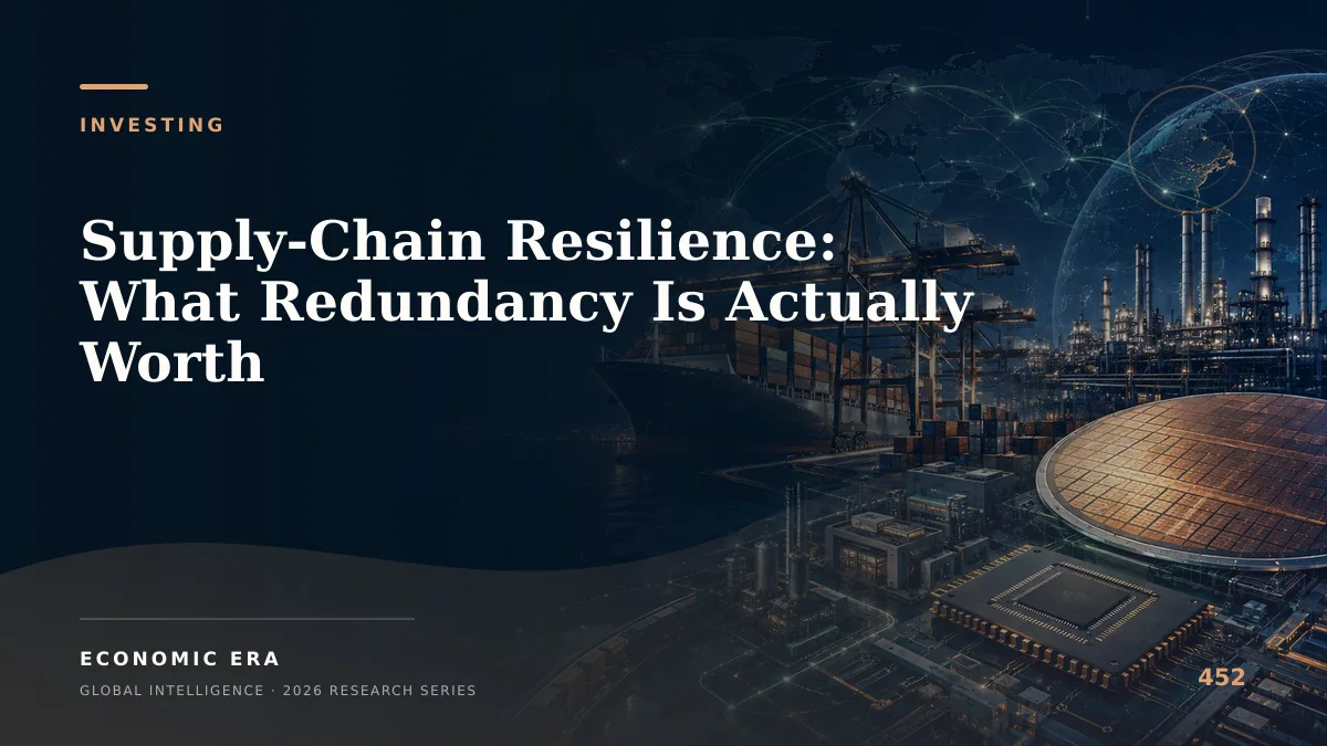 Supply-Chain Resilience: What Redundancy Is Actually Worth